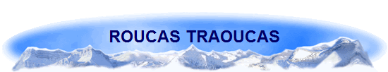 ROUCAS TRAOUCAS