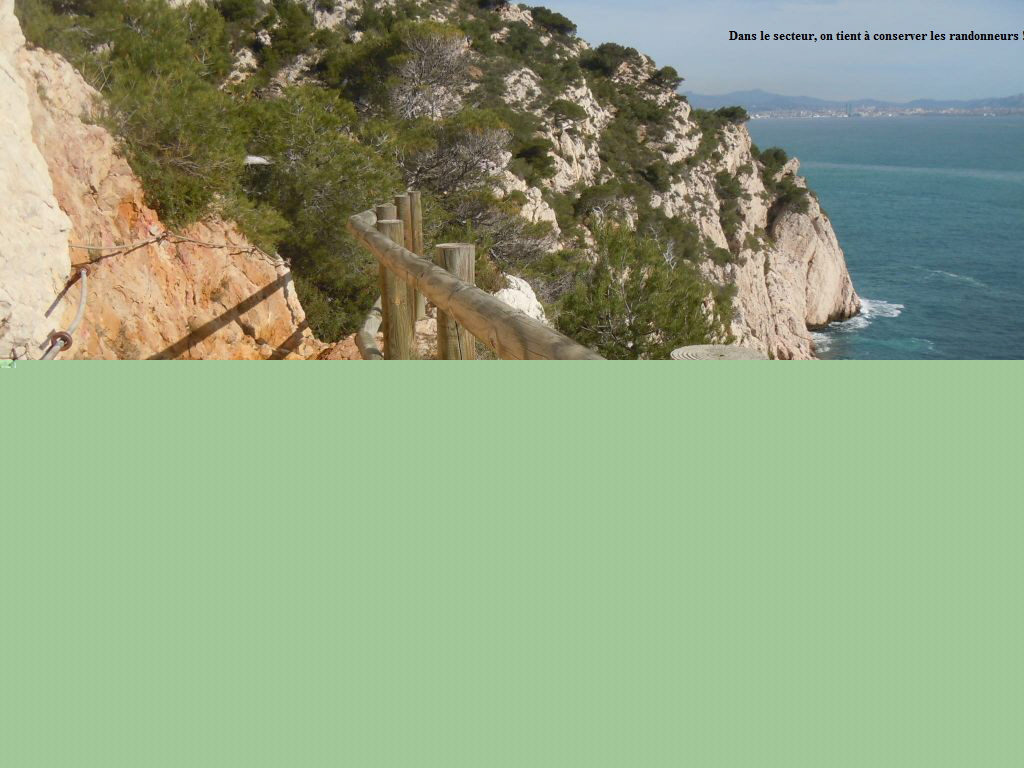Dans le secteur, on tient  conserver les randonneurs !