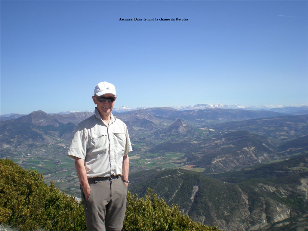 Jacques. Dans le fond la chaine du Dvoluy.